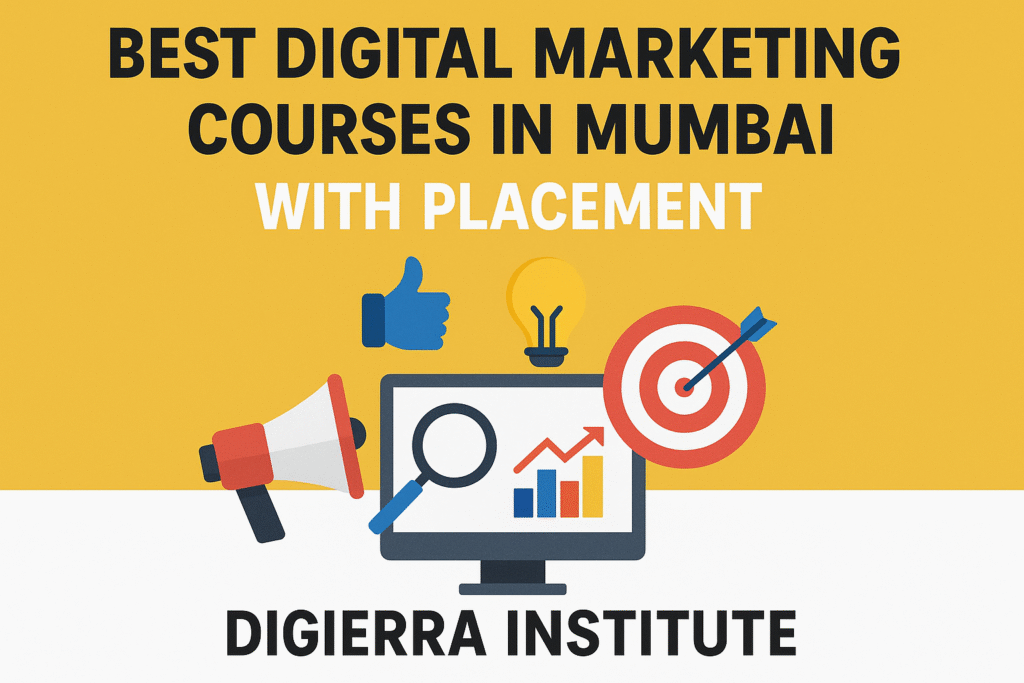 Best Digital Marketing Courses in Mumbai With Placement